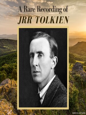 cover image of A Rare Recording of J. R. R. Tolkien